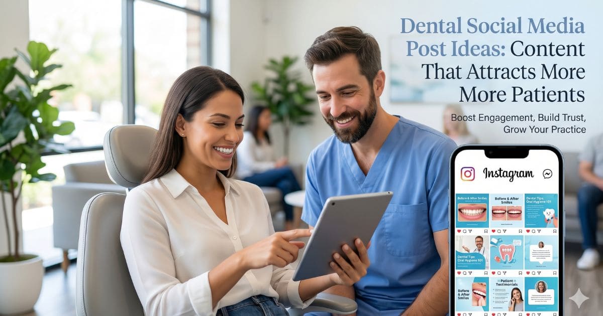 Dental Social Media Post Ideas